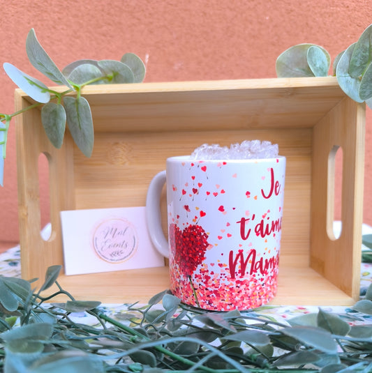 Tasse " Je t'aime Maman "