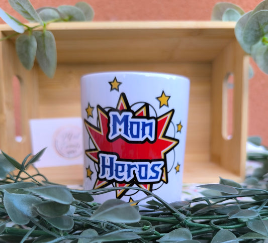 Tasse " Mon héros "